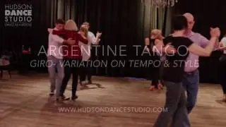Argentine Tango// Giro Variation on Tempo & Style