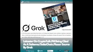 Leicester On CryptoTalk.FM Being Cited As A #Saitama/ #SaitaChain / #Rezor Source By #Grok (OOC)