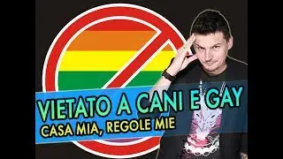 Niente affitto alla coppia GAY: pu&ograve; funzionare il &ldquo;casa mia, regole mie&rdquo;?