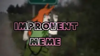 🌿|2016-2022| Improvement |Meme|🌿
