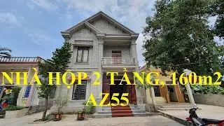 AZ55 Mẫu nhà hộp 2 tầng mái thái diện tích 160m2, đẹp và lại tiết kiệm, chưa kịp sơn mà đã lên hình.