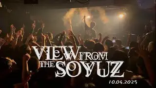 View From The Soyuz 10/04/2025