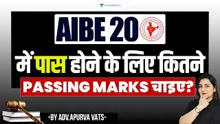 AIBE-20 Passing Marks? | All India Bar Examination | Apurva Vats