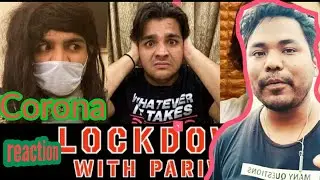 Lockdown with Ashish chanchlani || reaction || corona virus ||21 days lockdown