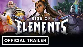 Rise of Elements - Official Trailer | WLG Showcase 2025