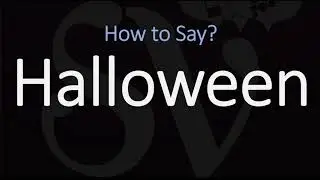 How to Pronounce Halloween?
