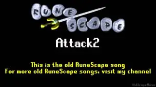 Old RuneScape Soundtrack: Attack2