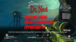 Missing: Hank Reiss + Eggcellent Opportunity! - Borderlands the zombie island of dr. Ned