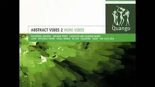 CHILL OUT | Abstract Vibes 2 - More Vibes