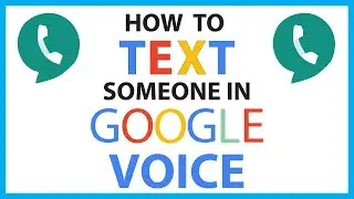 Как отправлять текстовые сообщения Google Voice