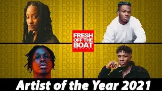 Which New Afrobeats Artist Had The Best 2021