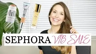 Sephora VIB Sale Recommendations | VIB Appreciation Event 2018