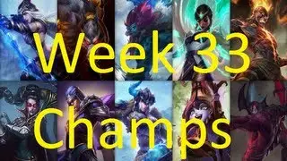 League of Legends, Week 33 Free Champion Rotation
