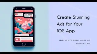 How to display Banner Ads & Interstitial Ads using Google ads services admob in native iOS app