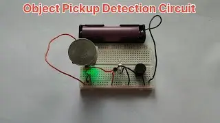 how to make object pickup detection circuit