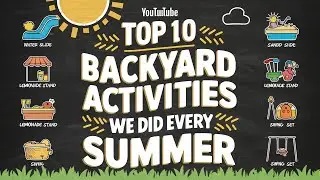 Top 10 Backyard Activities We Did Every Summer