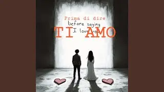 Prima di dire ti amo