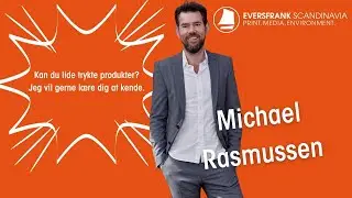 Michael Rasmussen - Eversfrank Group Scandinavia