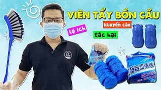 Cách Sử Dụng Viên Tẩy Bồn Cầu Và Lợi Ích, Tác Hại Cùng Bác Sĩ Bồn Cầu Bá Phát I KIMQUOCTIEN.COM