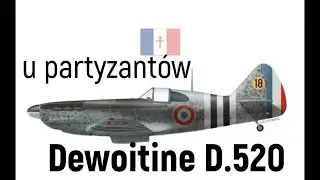 Dewoitine D.520 u partyzant&oacute;w