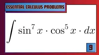 🎯 sin⁷(x)·cos⁵(x) Integral — Learn Substitution | North Campus