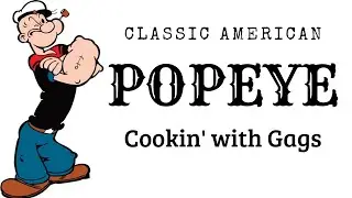Popeye | Cookin with Gags [Classic Cartoon] [Classic American]