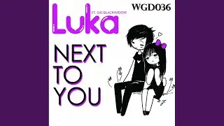 Next To You (Mark Hand Treatment)
