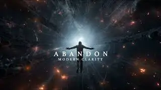 MODERN CLARITY - Abandon