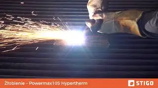 Żłobienie plazmowe przecinarką plazmową Hypertherm Powermax105 - łatwe usuwanie spoin i nitów