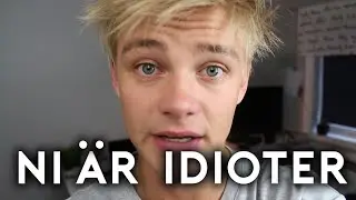 Ni är idioter!