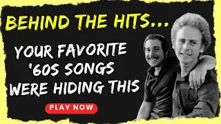 12 DARKEST Secrets Behind 60s Classic Songs