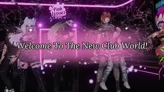 Club Pink Issuez Teaser | New Club World | VRCHAT