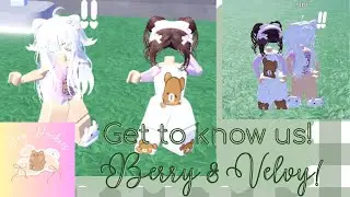 Get to know us !!! Berry & Velvy