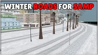 WINTER ROADS FOR SAMP / GTA SAN ANDREAS