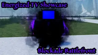 Energized TV Man Showcase | ST Blockade Battlefront