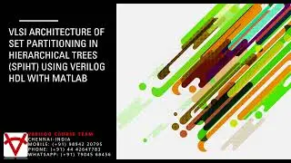 VLSI ARCHITECTURE OF SET PARTITIONING IN HIERARCHICAL TREES