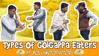Types Of Golgappa Eaters Part 2 | Ft. Bollywood Actors | Mimicry | Ashiqism