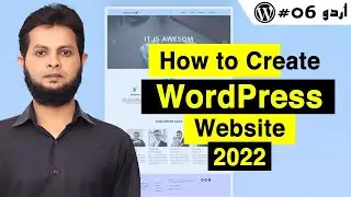 How To Create a WordPress Website 2022 | Wordpress Tutorial for Beginners (06) | CodenWord