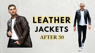 How to Style a Leather Jacket for Men