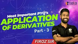 QUESTION 4 AND QUESTION 5  || APPLICATION OF DERIVATIVES  || MATHS || PLUS TWO || TELLA CLASSES