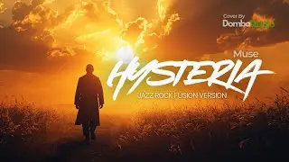🎼 HYSTERIA &ndash; MUSE&ndash; ROCK FUSION VERSION | Cover by Domba Studio