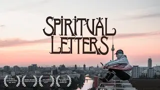 PARADOX PARADISE &mdash; SPIRITUAL LETTERS | Berlin Graffiti & Urban Art Film (Full Movie 4K) 