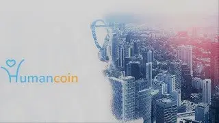 Полный обзор проекта HUMANCOIN (HUMA)