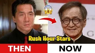 Unbelievable Transformation of Rush Hour Actors 😲🔥 Shocking Then vs Now!