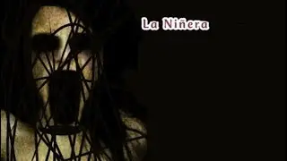 LA NIÑERA/TERROR
