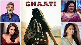 Ghaati Cast Name | Ghaati Starcast | Ghaati Jungle cast | Ghaati full cast and crew , Jagapathi Babu