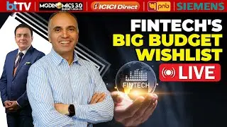 Fintech Sector's Top Budget Expectations From FM Nirmala Sitharaman.#Modinomics 3.0: Budget 2024-25