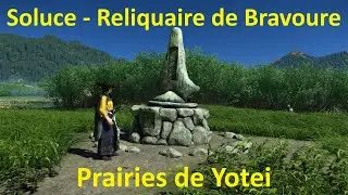 Ghost of Yotei - Soluce du Reliquaire de bravoure / Prairies de Yotei