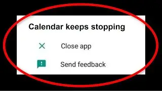 How To Fix Calendar Keeps stopping Android || Fix Calendar Not Open Problem Android