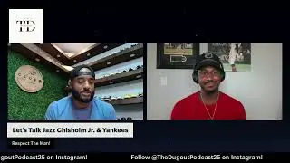 Jazz Chisholm Jr., Yankees, Phillies & Everything Baseball